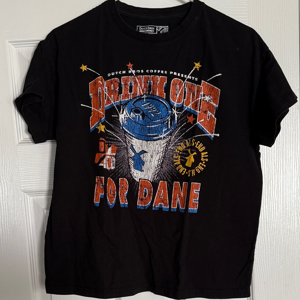 Dutch Bros 2024 Drink One for Dane Shirt
